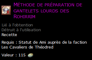 Méthode de préparation de gantelets lourds des Rohirrim