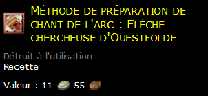 Méthode de préparation de chant de l'arc : Flèche chercheuse d'Ouestfolde