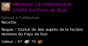 Méthode de préparation d'épée du Pays de Dun