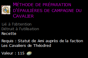 Méthode de préparation d'épaulières de campagne du Cavalier