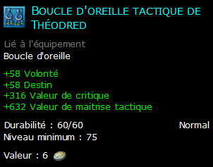 Boucle d'oreille tactique de Théodred