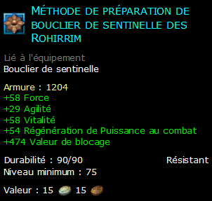 Méthode de préparation de bouclier de sentinelle des Rohirrim