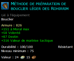 Méthode de préparation de bouclier léger des Rohirrim