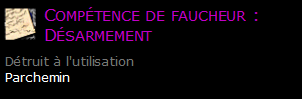 Compétence de faucheur : Désarmement