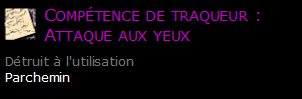 Compétence de traqueur : Attaque aux yeux