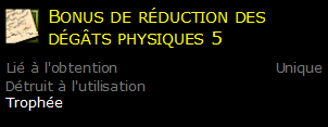 Bonus de réduction des dégâts physiques 5