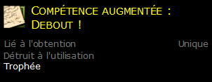 Compétence augmentée : Debout !