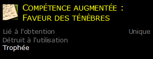 Compétence augmentée : Faveur des ténèbres