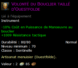 Volonté du Bouclier taillé d'Ouestfolde