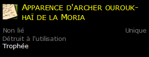 Apparence d'archer ourouk-haï de la Moria