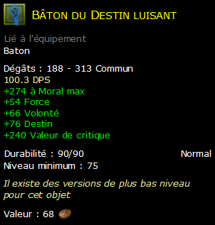 Bâton du Destin luisant