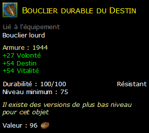 Bouclier durable du Destin