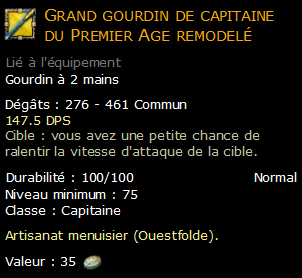 Grand gourdin de capitaine du Premier Age remodelé