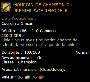 Gourdin de champion du Premier Age remodelé