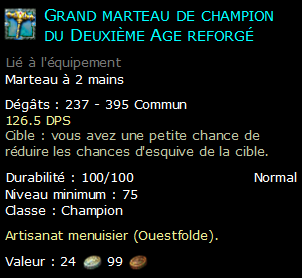 Grand marteau de champion du Deuxième Age reforgé