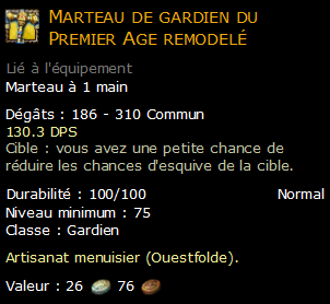 Marteau de gardien du Premier Age remodelé