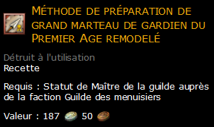 Méthode de préparation de grand marteau de gardien du Premier Age remodelé