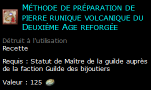 Méthode de préparation de pierre runique volcanique du Deuxième Age reforgée