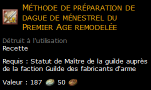 Méthode de préparation de dague de ménestrel du Premier Age remodelée