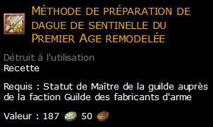 Méthode de préparation de dague de sentinelle du Premier Age remodelée