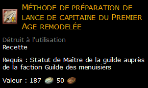 Méthode de préparation de lance de capitaine du Premier Age remodelée