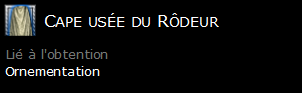 Cape usée du Rôdeur