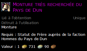 Monture très recherchée du Pays de Dun