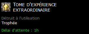 Tome d'expérience extraordinaire