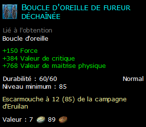 Boucle d'oreille de fureur déchaînée