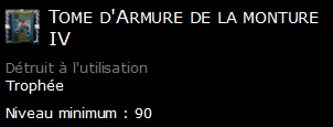 Tome d'Armure de la monture IV