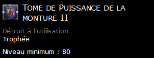 Tome de Puissance de la monture II