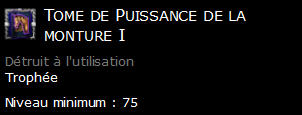 Tome de Puissance de la monture I